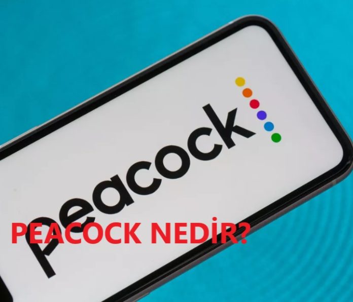 NBC'nin Yeni Platformu Peacock